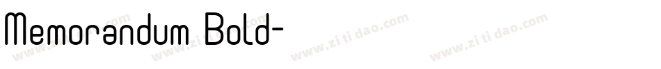 Memorandum Bold字体转换